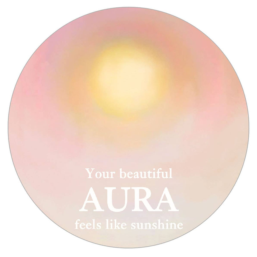 STICKER - YOUR BEAUTIFUL AURA FEELS LIKE SUNSHINE - VINYL