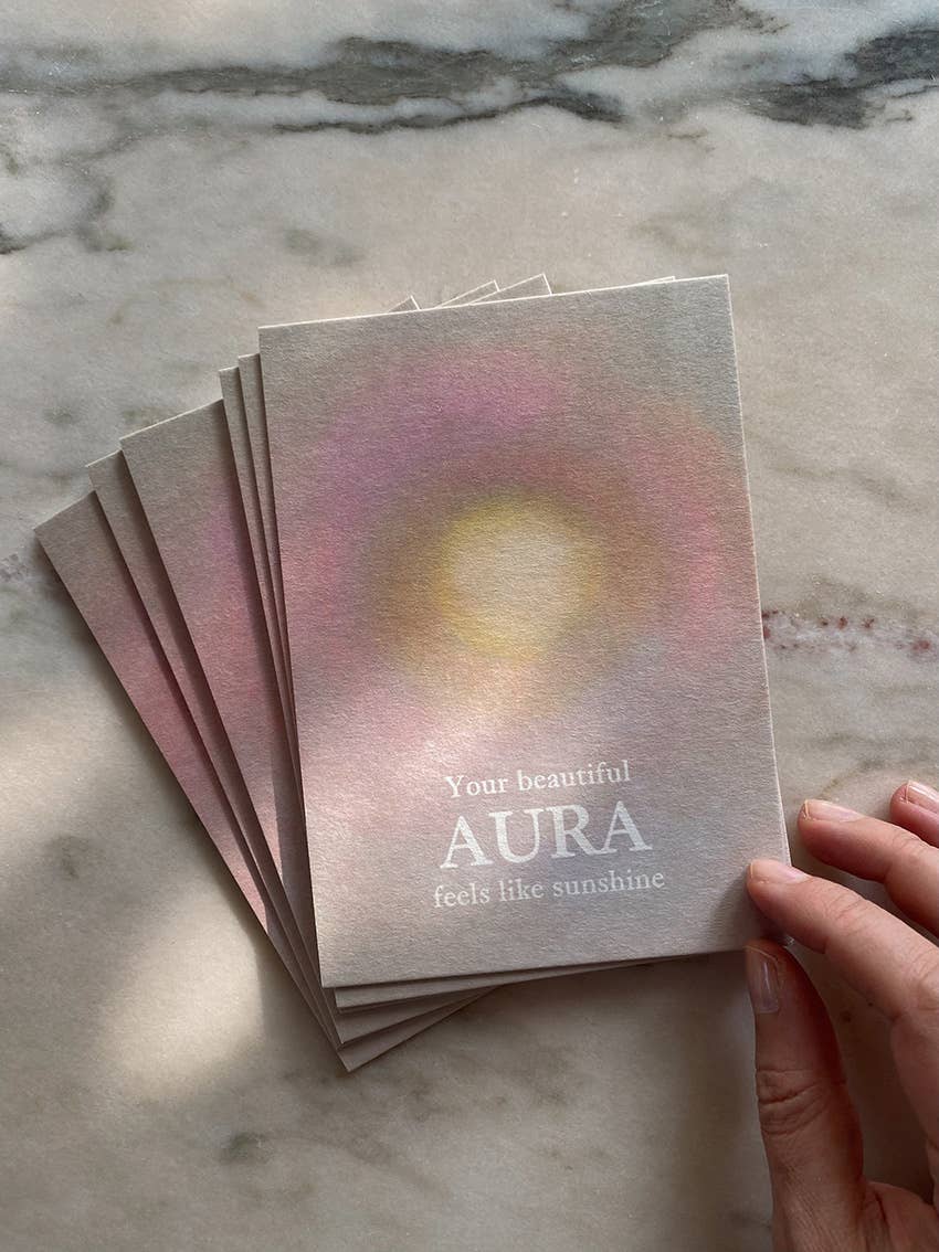 YOUR BEAUTIFUL AURA FEELS LIKE SUNSHINE - POSTCARD -