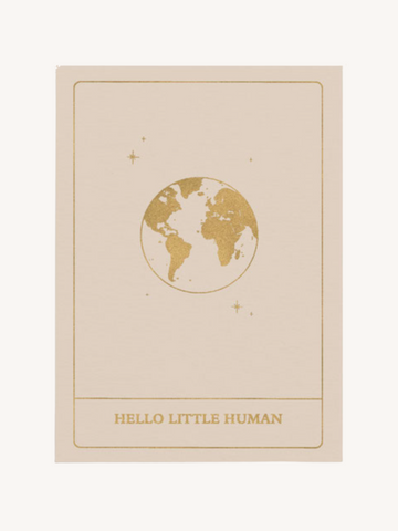 Hello Little Human - Gold Edition Card